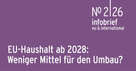 AK Infobrief 2026_02: Henriquez Blauth: EU-Haushalt 2028: Weniger Mittel f&uuml;r den Umbau?