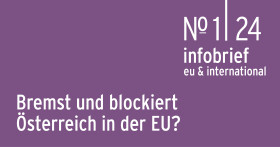 Infobrief 1|24 | Mayr: Ein Res&uuml;mee zur  ablaufenden Legislaturperiode Wo bremst und blockiert &Ouml;sterreich in der EU? AK Infobrief_1_2024 | Mayr: Ein Res&uuml;mee zur ablaufenden Legislaturperiode Wo bremst und blockiert &Ouml;sterreich in der EU? &copy; AK WIEN