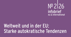 AK Infobrief 2026_02: Ey: Weltweit und in der EU starke autokratische Tendenzen