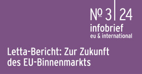 Infobrief 3|24 : EY: Zur Zukunft des EU-Binnenmarkts 