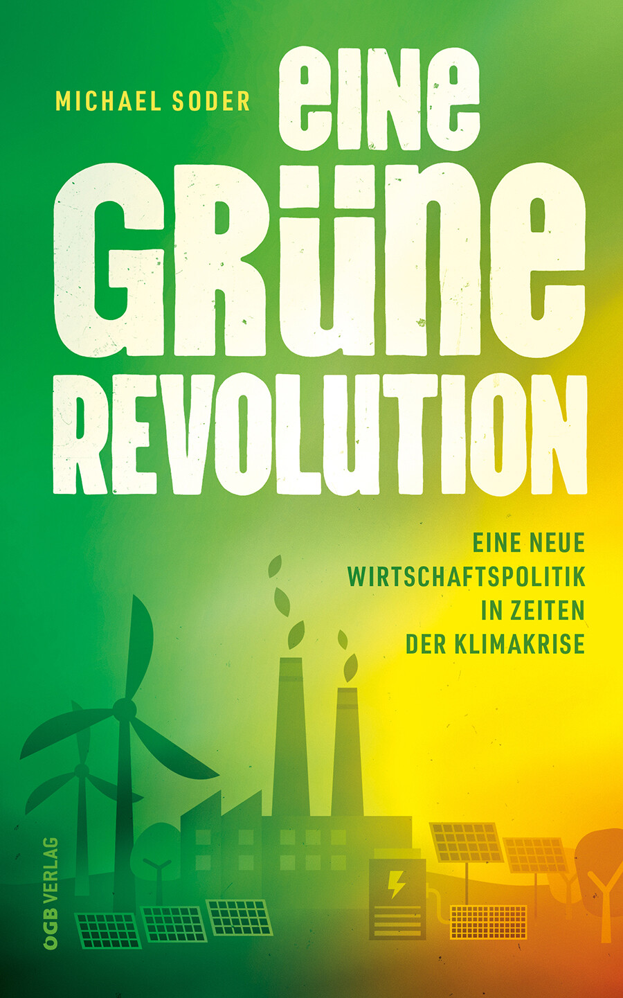 Soder: Eine gr&uuml;ne Revolution