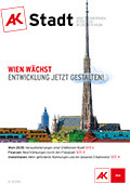 Viermal im Jahr nehmen wir ein kommunales Thema aus Sicht der ArbeitnehmerInnen unter die Lupe. © AK, Wien Viermal im Jahr nehmen wir ein kommunales Thema aus Sicht der ArbeitnehmerInnen unter die Lupe. © AK, Wien