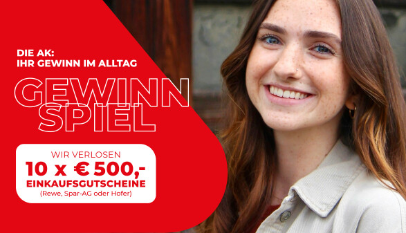 Die AK - Ihr Gewinn im Alltag